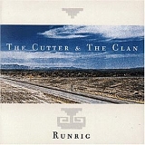 Runrig - The Cutter & The Clan