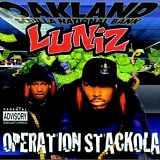 Luniz - Operation Stackola