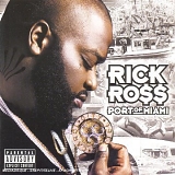 Rick Ross - Port of Miami