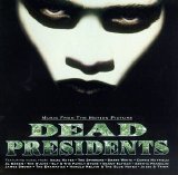 Original Soundtrack - Dead Presidents: Music From The Motion Picture