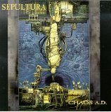 Sepultura - Chaos A.D.