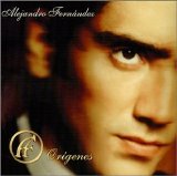 Alejandro Fernandez - Origenes