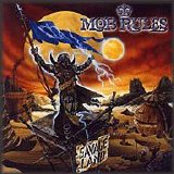 Mob Rules - Savage Land