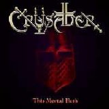 Crusader (BEL) - This Mortal Flesh