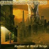 Guardians Of Time - Machines Of Mental Design