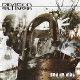 Dragonslayer - Sed De Mal