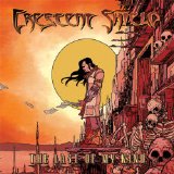 Crescent Shield - The Last Of My Kind