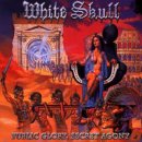 White Skull - Public Glory, Secret Agony