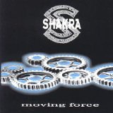 Shakra - Moving Force
