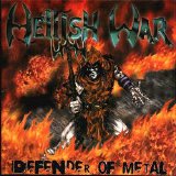 Hellish War - Defenders Of Metal