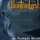 Phantom Lord - In Twilight World
