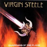 Virgin Steele - Guardians Of The Flame