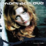 Mortal Love - I Have Lost