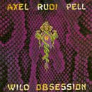 Axel Rudi Pell - Wild Obsession