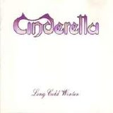 Cinderella - Long Cold Winter