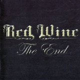 Red Wine - The End