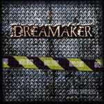 Dreamaker - Enclosed (P)