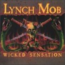 Lynch Mob - Wicked Sensation