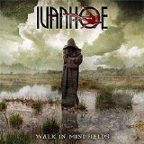 Ivanhoe (GER) - Walk In Mindfields