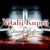 Vitalij Kuprij - Glacial Inferno (Jap. Release)