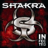 Shakra - Infected (Digipak)