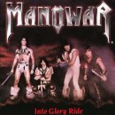Manowar - Into Glory Ride