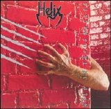Helix - Wild In The Streets