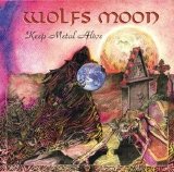 Wolfs Moon (GER) - Keep Metal Alive