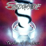 Shadowside - Theatre Of Shadows