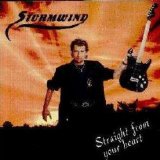 Stormwind (SWE) - Straight From Your Heart