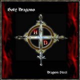 Holy Dragons - Dragon Steel