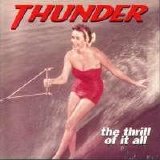 Thunder - The Thrill Of It All