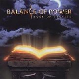Balance Of Power - Book Of Secrets