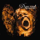Dyecrest - The Way Of Pain
