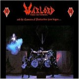 Warlord - And The Cannons Of Destruction Have Begun...