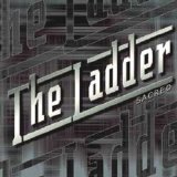 The Ladder (U.K) - Sacred