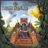 Mob Rules - Temple Of Two Suns