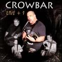 Crowbar - Crowbar (Extra Live Disc)