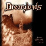 Drearylands - Some Dreary Songs