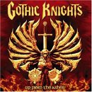 Gothic Knights - Up From The Ashes