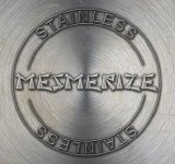 Mesmerize - Stainless (Retail)