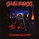 Obsession (U.S) - Scarred For Life