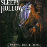 Sleepy Hollow - 1989-1992 - Rest In Pieces