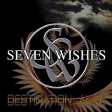 Seven Wishes - Destination: Alive