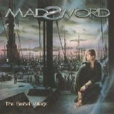 Madsword - The Global Village
