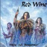 Red Wine - Hijos Del Despertar
