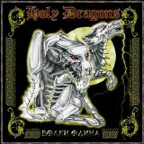 Holy Dragons - Wolves Of Odin