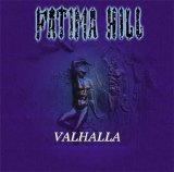 Fatima Hill - Valhalla (Re-Released)