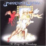 Phantom's Opera - So Long To Broadway