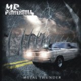 Mr. Powerfull - Metal Thunder